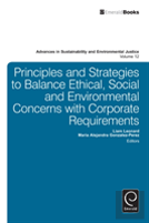 Principles And Strategies To Balance Ethical, Social And Environmental Concerns With Corporate Requirements