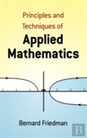 Principles And Techniques Of Applied Mathematics