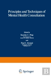 Principles And Techniques Of Mental Health Consultation