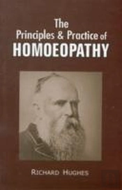 Principles & Practice Of Homoeopathy