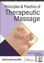 Principles & Practice Of Therapeutic Massage