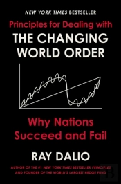 Principles For Dealing With The Changing World Order