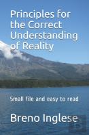 Principles For The Correct Understanding Of Reality