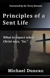 Principles Of A Sent Life