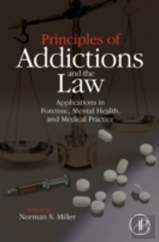 Principles Of Addictions And The Law