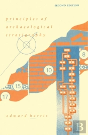 Principles Of Archaeological Stratigraphy