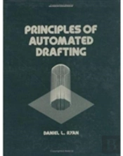 Principles Of Automated Drafting