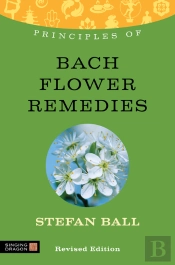 Principles Of Bach Flower Remedies