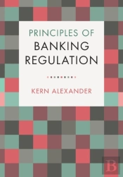 Principles Of Banking Regulation