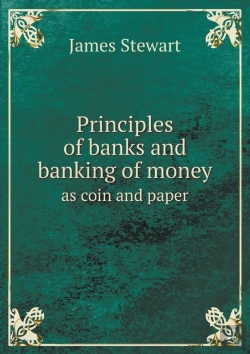Bertrand.pt - Principles Of Banks And Banking Of Money As Coin And Paper