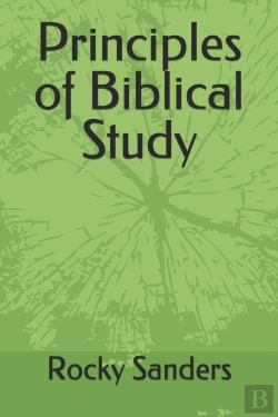 Bertrand.pt - Principles Of Biblical Study