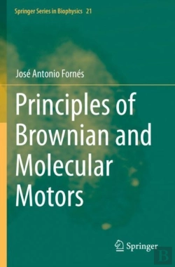 Bertrand.pt - Principles Of Brownian And Molecular Motors