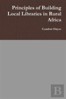 Principles Of Building Local Libraries In Rural Africa