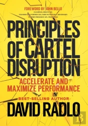Principles Of Cartel Disruption: Acceler