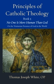 Principles Of Catholic Theology, Book 5