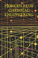 Principles Of Chemical Engineering