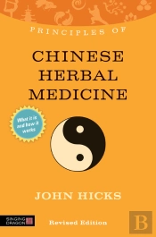 Principles Of Chinese Herbal Medicine