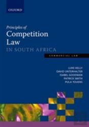Principles Of Competition Law In South Africa