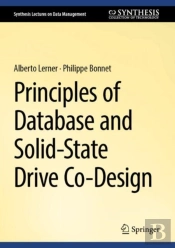 Principles Of Database And Solid-State Drive Co-Design