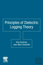 Principles Of Dielectric Logging Theory