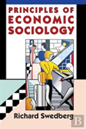 Principles Of Economic Sociology