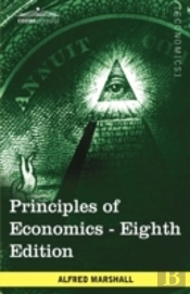 Principles Of Economics: Unabridged Eigh