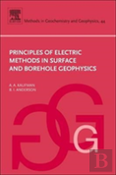 Principles Of Electric Methods In Surface And Borehole Geophysics