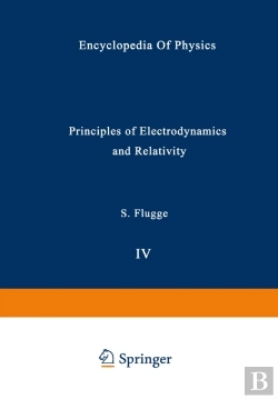 Bertrand.pt - Principles Of Electrodynamics And Relativity / Prinzipien Der Elektrodynamik Und Relativitatstheorie