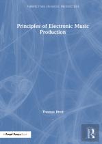 Principles Of Electronic Music Production