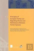 Principles Of European Family Law Regarding Divorce And Maintenance Between Former Spouses