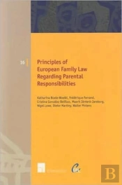 Principles Of European Family Law Regarding Parental Responsibilities