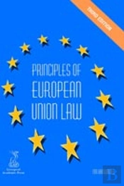 Principles Of European Union Law
