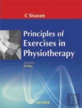 Principles Of Exercises In Physiotherapy