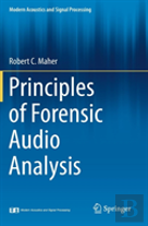 Principles Of Forensic Audio Analysis