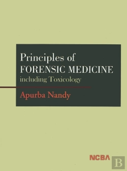 Bertrand.pt - Principles Of Forensic Medicine Including Toxicology