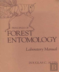 Principles Of Forest Entomology