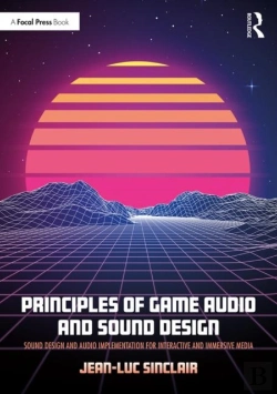 Bertrand.pt - Principles Of Game Audio And Sound Design
