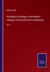 Principles Of Geology, Or The Modern Cha