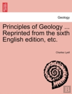 Bertrand.pt - Principles Of Geology ... Reprinted From The Sixth English Edition, Etc.