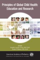 Principles Of Global Child Health: Education And Research