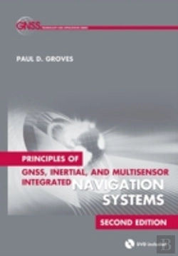 Bertrand.pt - Principles Of Gnss, Inertial, And Multisensor Integrated Navigation Systems, Second Edition