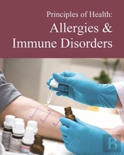 Principles Of Health: Allergies & Immune Disorders