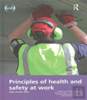 Principles Of Health And Safety At Work