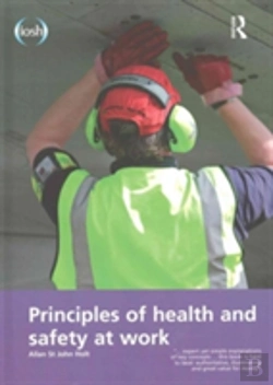 Bertrand.pt - Principles Of Health And Safety At Work