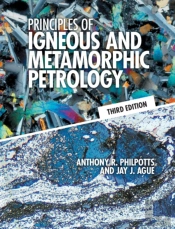 Principles Of Igneous And Metamorphic Petrology