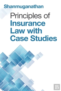 Bertrand.pt - Principles Of Insurance Law With Case Studies