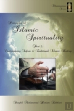 Bertrand.pt - Principles Of Islamic Spirituality, Part
