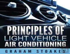 Principles Of Light Vehicle Air Conditioning