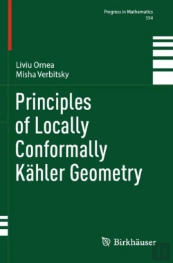 Bertrand.pt - Principles Of Locally Conformally Kahler Geometry