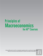 Principles Of Macroeconomics For Ap(R) Courses
